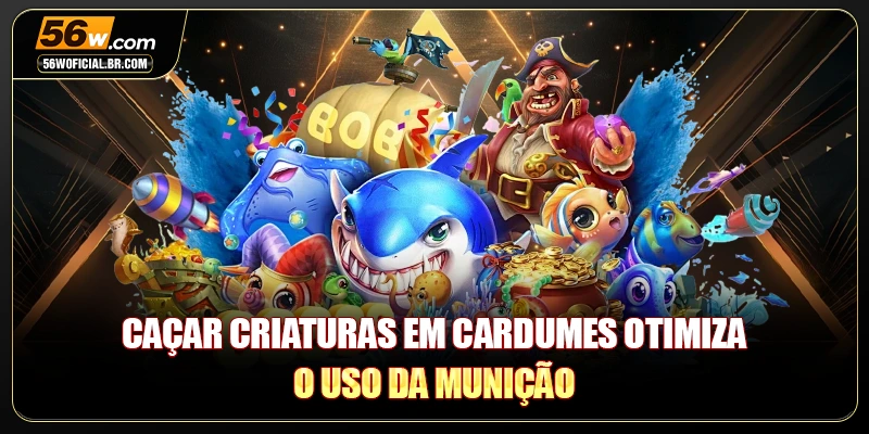 Caçar criaturas em cardumes otimiza o uso da munição