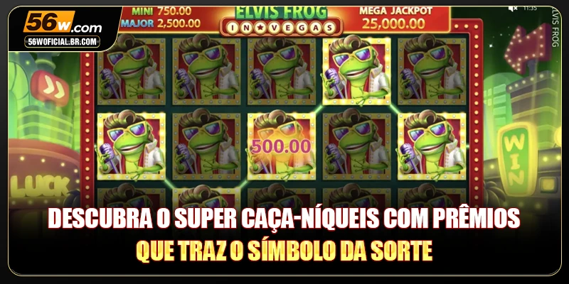Descubra o super caça-níqueis com prêmios que traz o símbolo da sorte