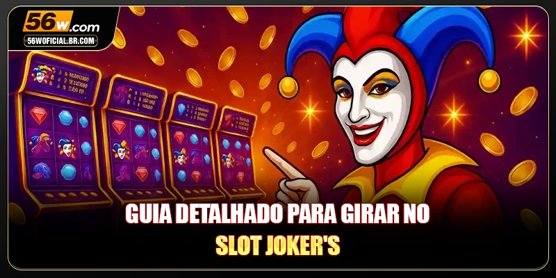 Guia detalhado para girar no slot Joker's