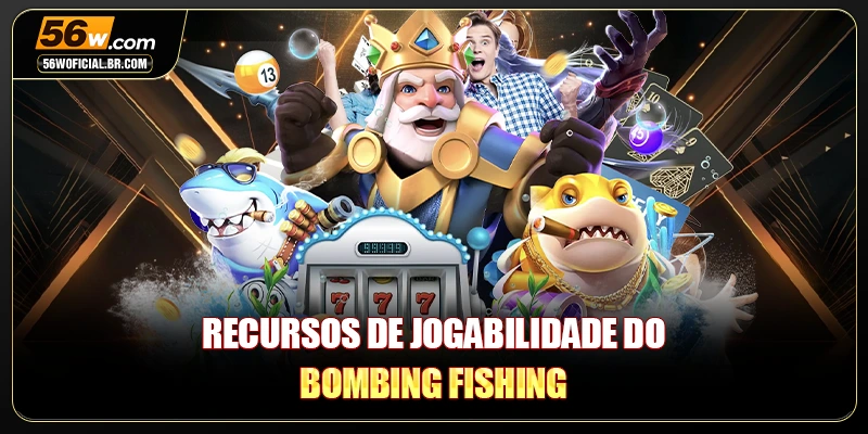 Recursos de jogabilidade do Bombing Fishing